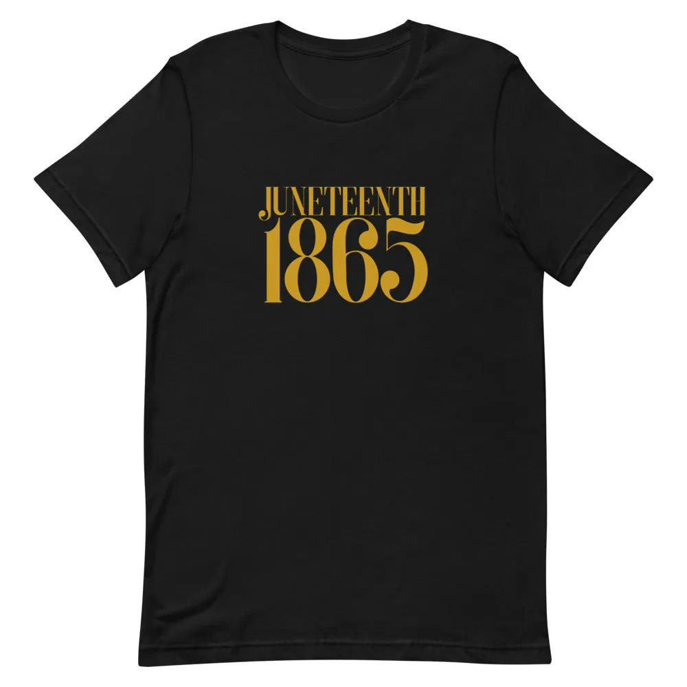 Short-Sleeve Unisex T-Shirt - Black & Gold Juneteenth 1865